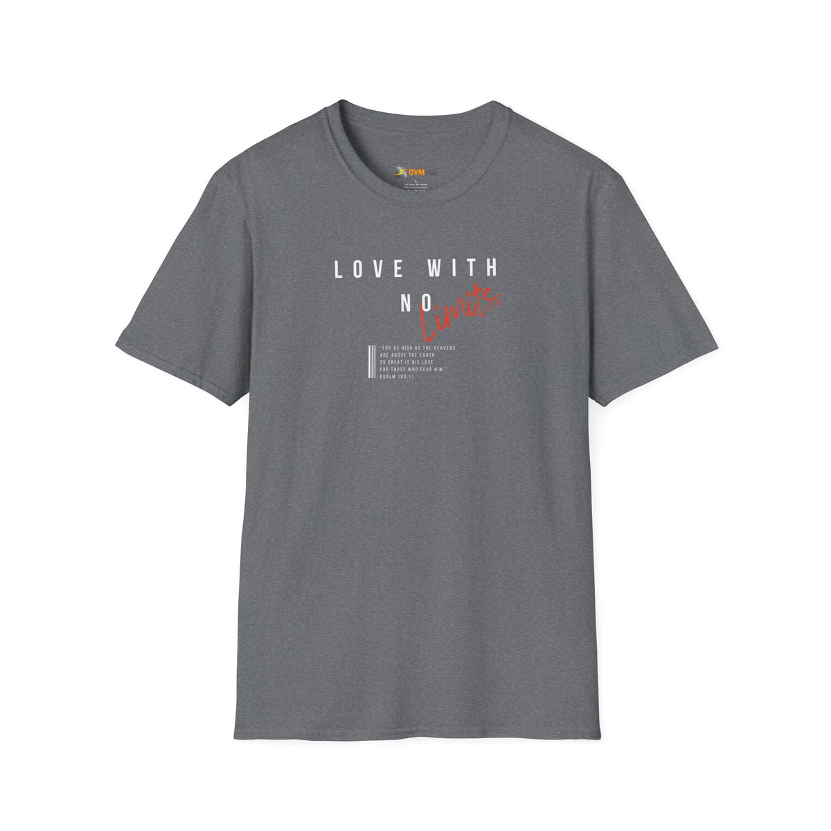 Love With No Limits- Unisex Softstyle T-Shirt