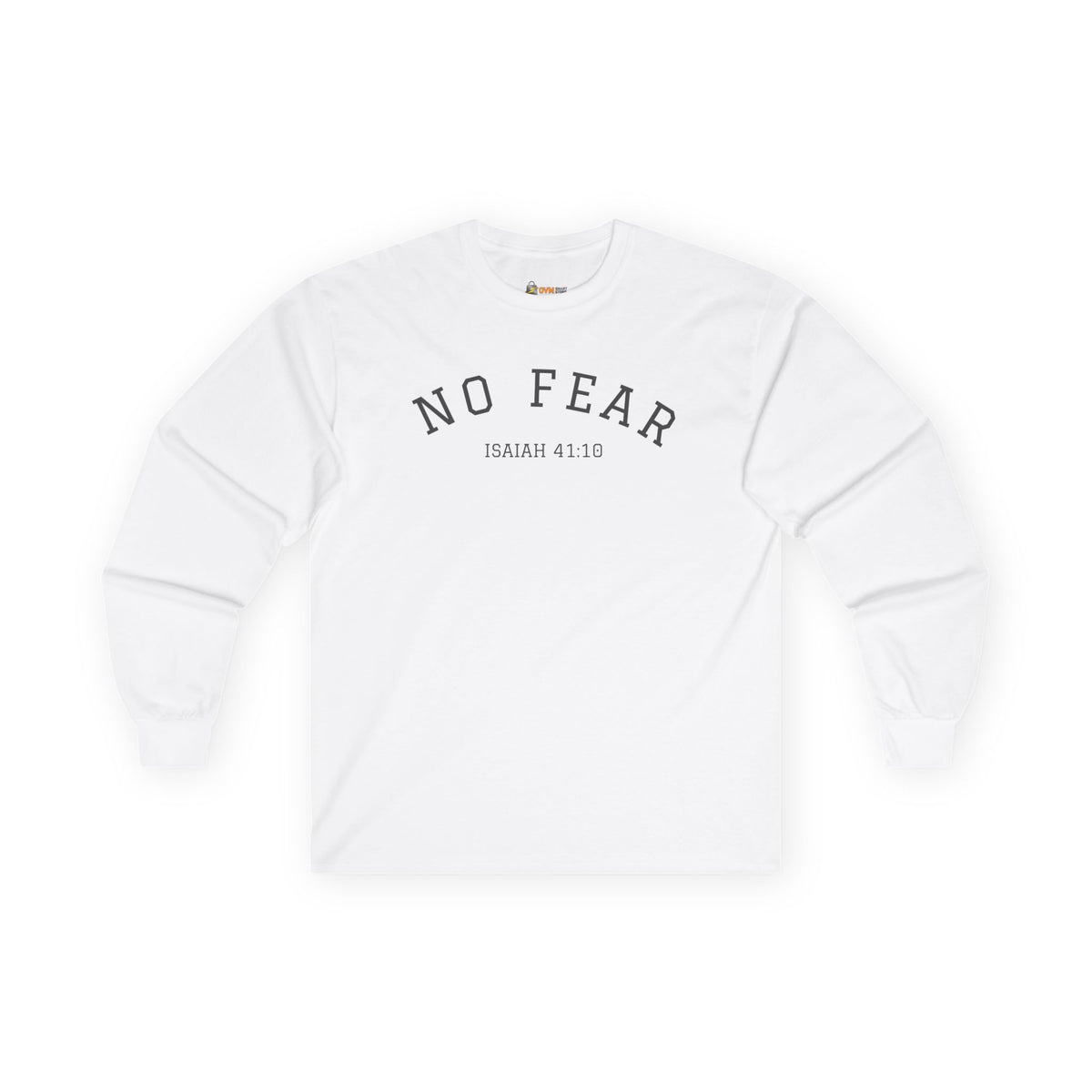 No Fear- Unisex Ultra Cotton Long Sleeve Tee