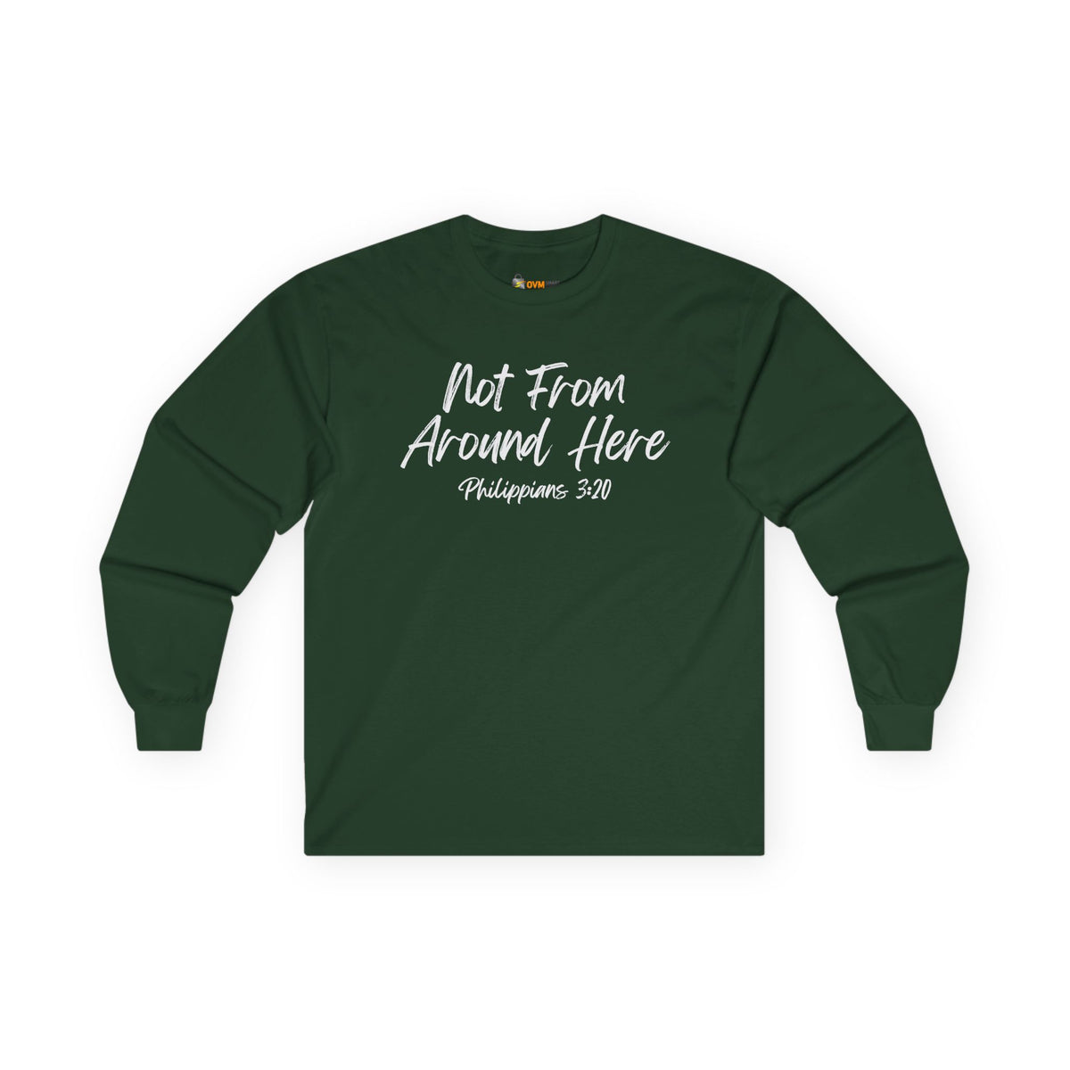 Not From Around Here- Unisex Ultra Cotton Long Sleeve Tee