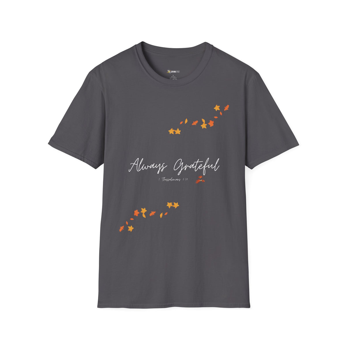 Always Grateful | Ladies' Softstyle T-Shirt