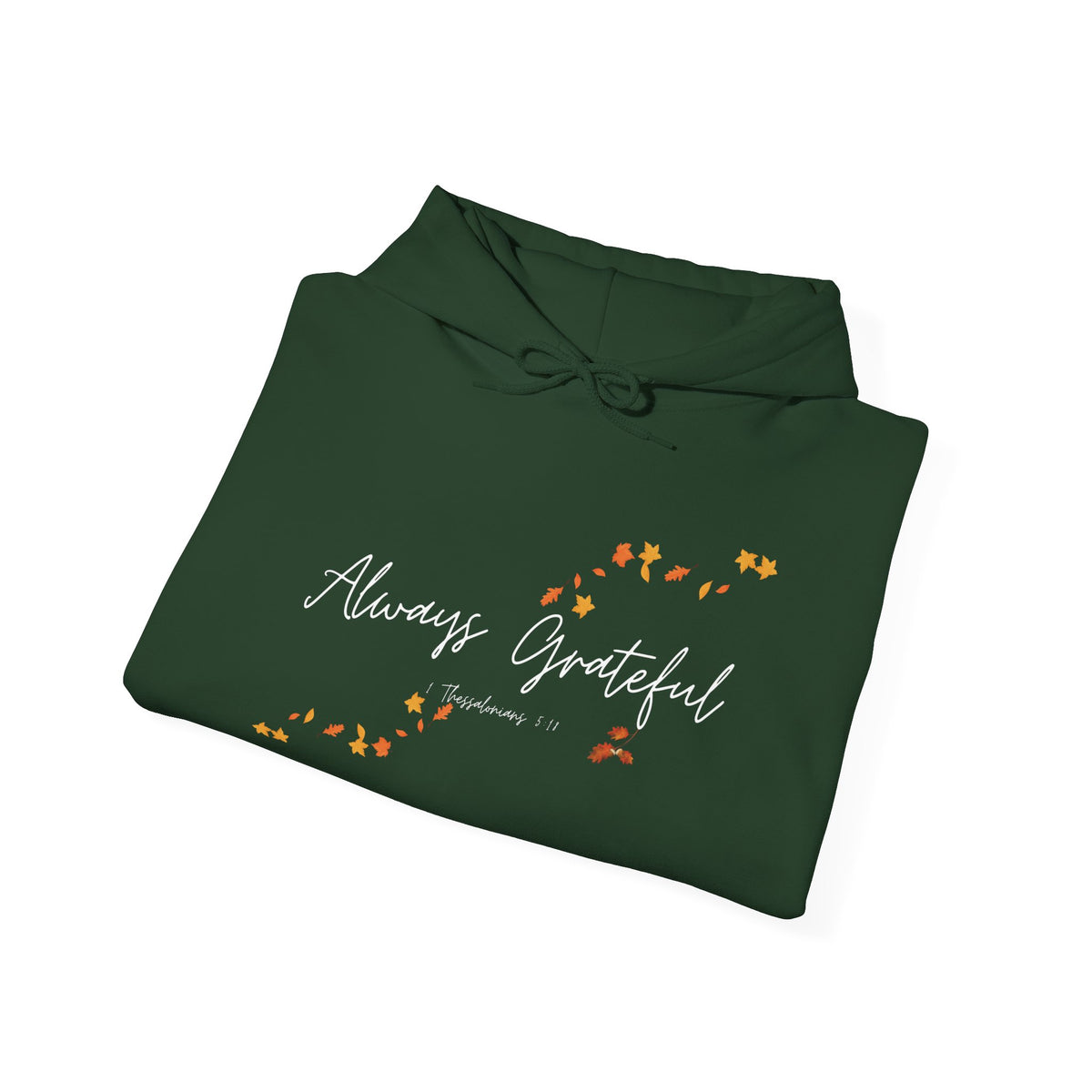 Always Grateful | Ladies' Heavy Blend™ Hooded Sweatshirt