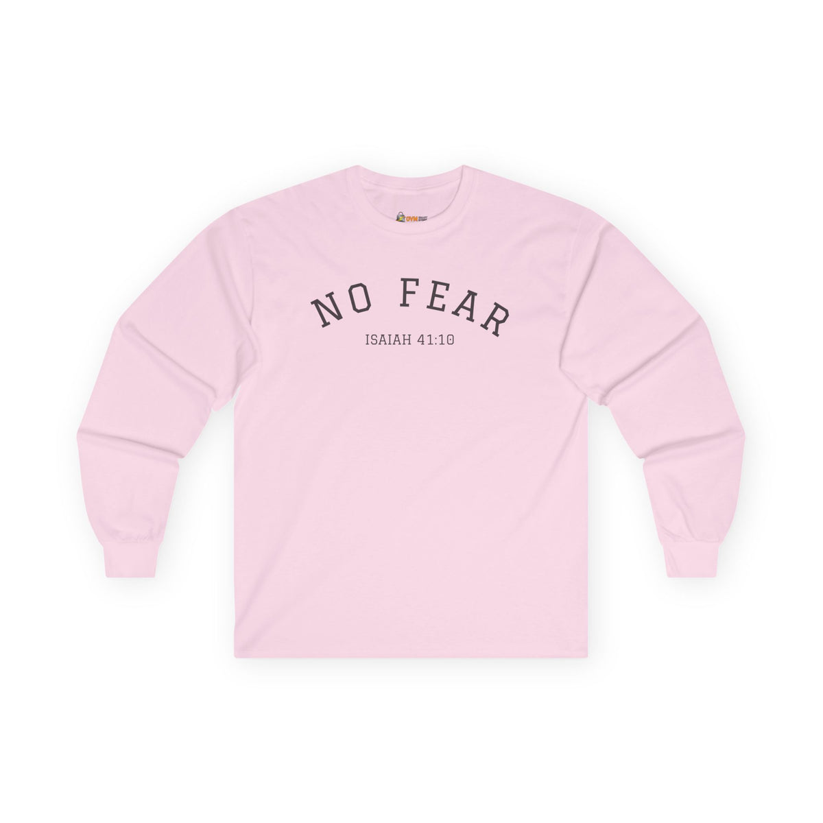 No Fear- Unisex Ultra Cotton Long Sleeve Tee