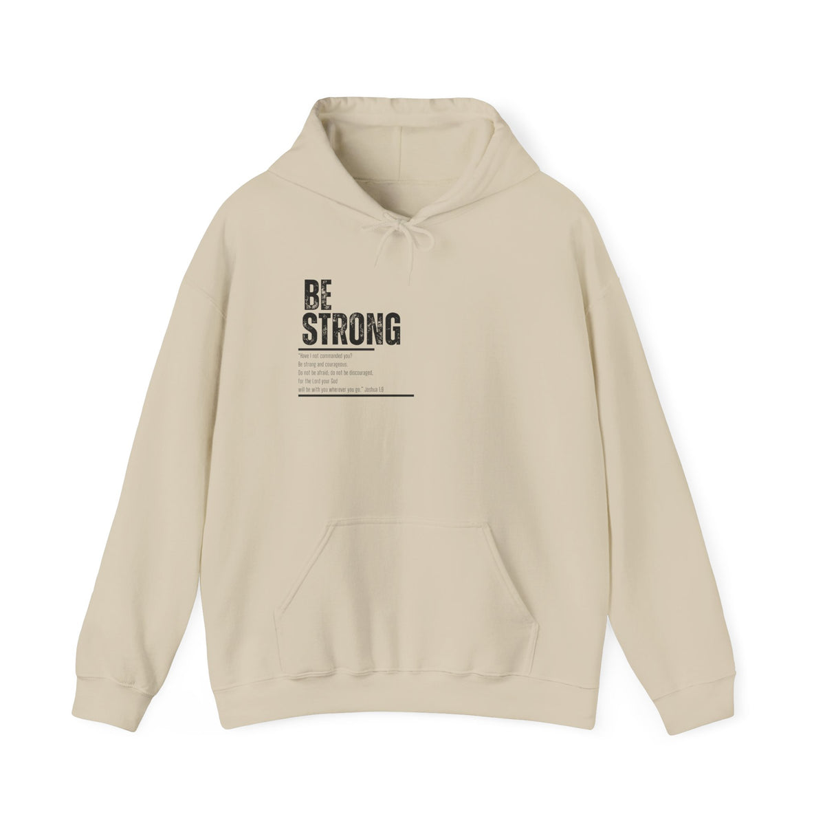 Be Strong- Unisex Heavy Blend™ Hooded Sweatshirt