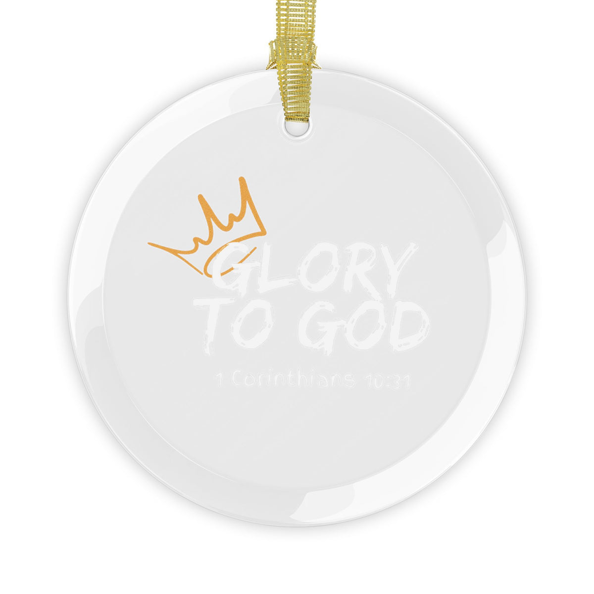 Glory To God Glass Ornaments