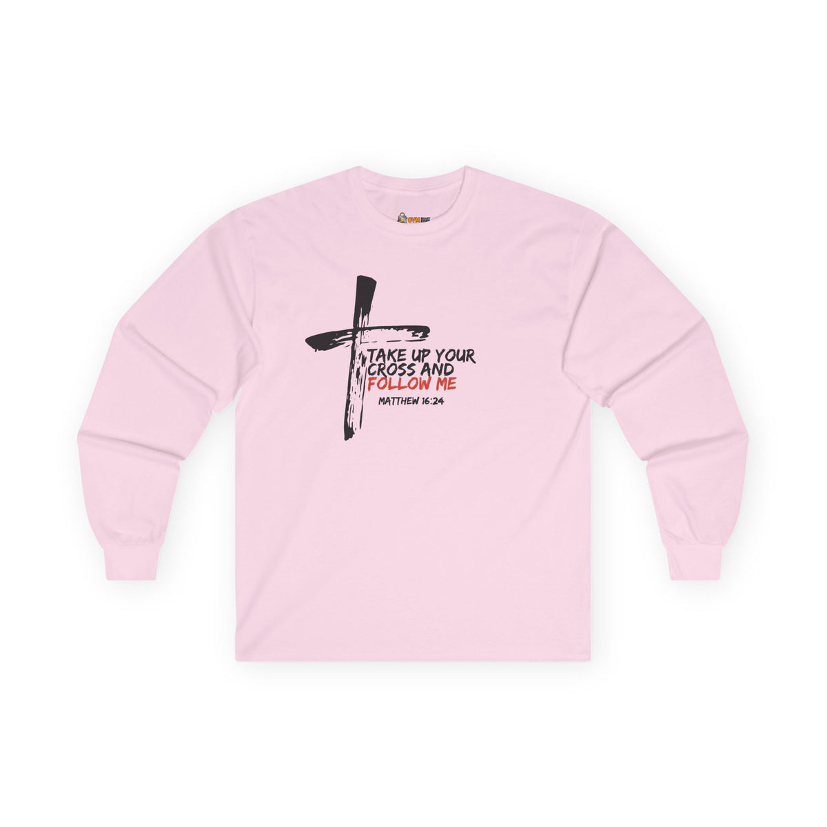 Take Up Your Cross and Follow Me- Unisex Ultra Cotton Long Sleeve Tee
