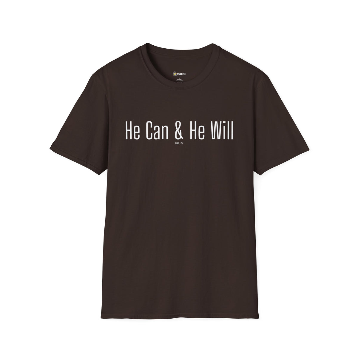 He Can & He Will | Men's Softstyle T-Shirt
