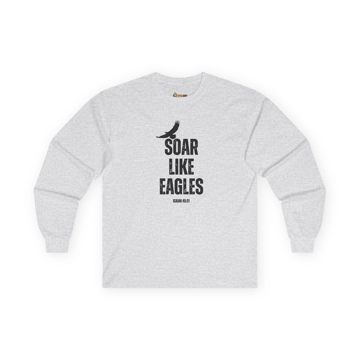 Soar Like Eagles- Unisex Ultra Cotton Long Sleeve Tee