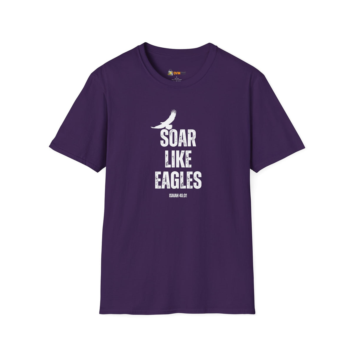 Soar Like Eagles- Unisex Softstyle T-Shirt