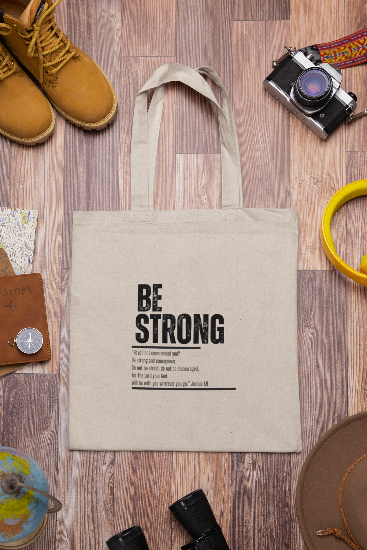 "Be Strong" Cotton Canvas Tote Bag