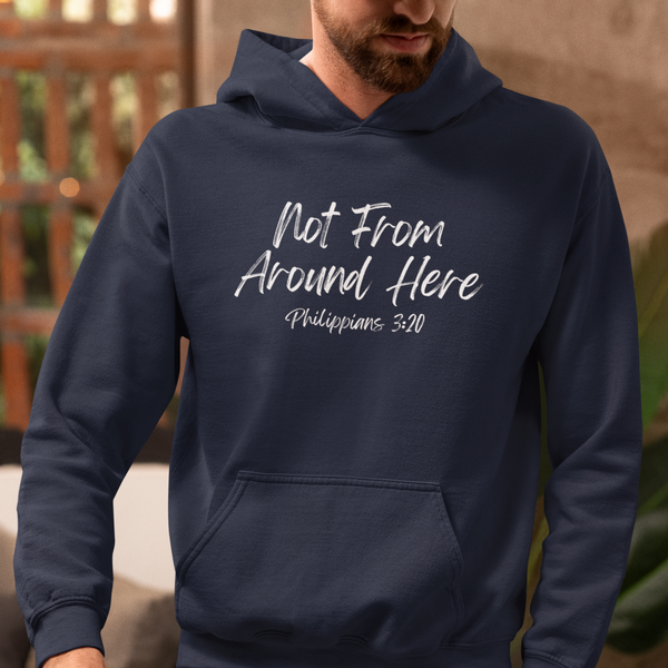 Not From Around Here- Unisex Heavy Blend™ Hooded Sweatshirt