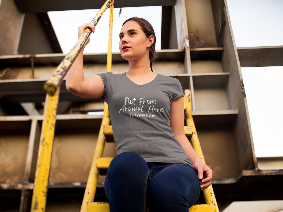 Not From Around Here- Ladies' V-Neck T-Shirt