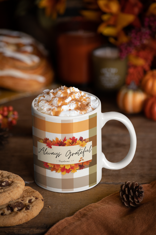 Always Grateful | Ceramic Mug, (11oz, 15oz)