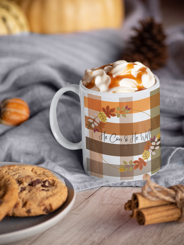 He Can & He Will | Ceramic Mug, (11oz, 15oz)