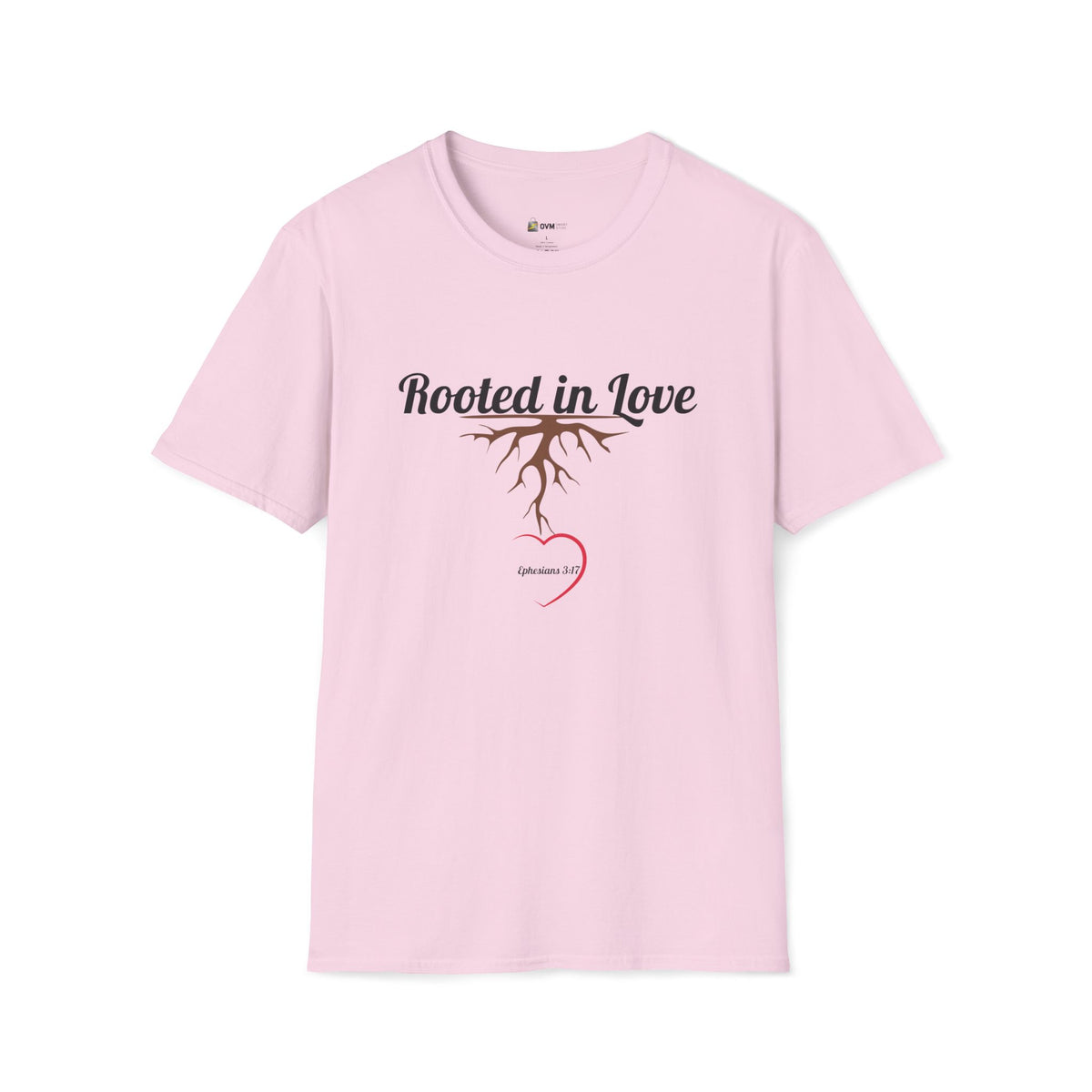Rooted in Love Christian T-Shirt – Ephesians 3:17 Faith Apparel - Unisex Softstyle T-Shirt