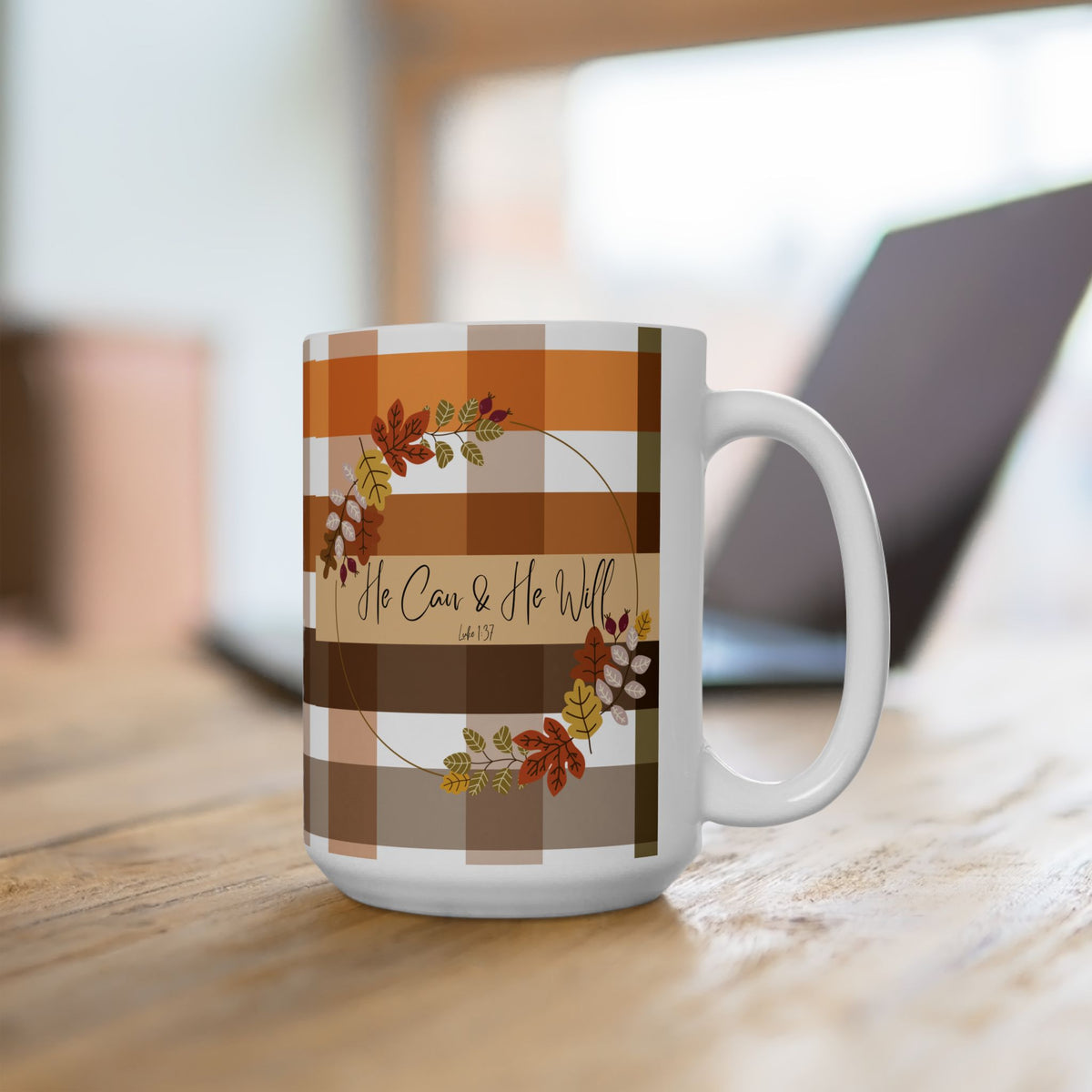 He Can & He Will | Ceramic Mug, (11oz, 15oz)