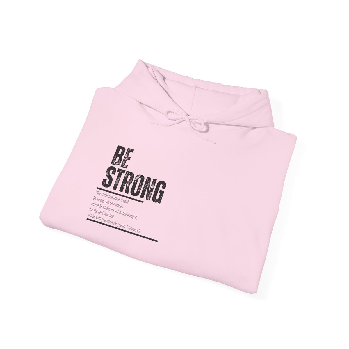 Be Strong- Unisex Heavy Blend™ Hooded Sweatshirt