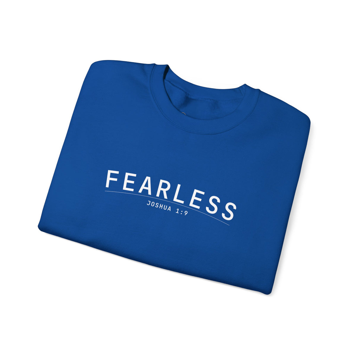 Fearless Christian Sweatshirt – Joshua 1:9 Wear Your Faith