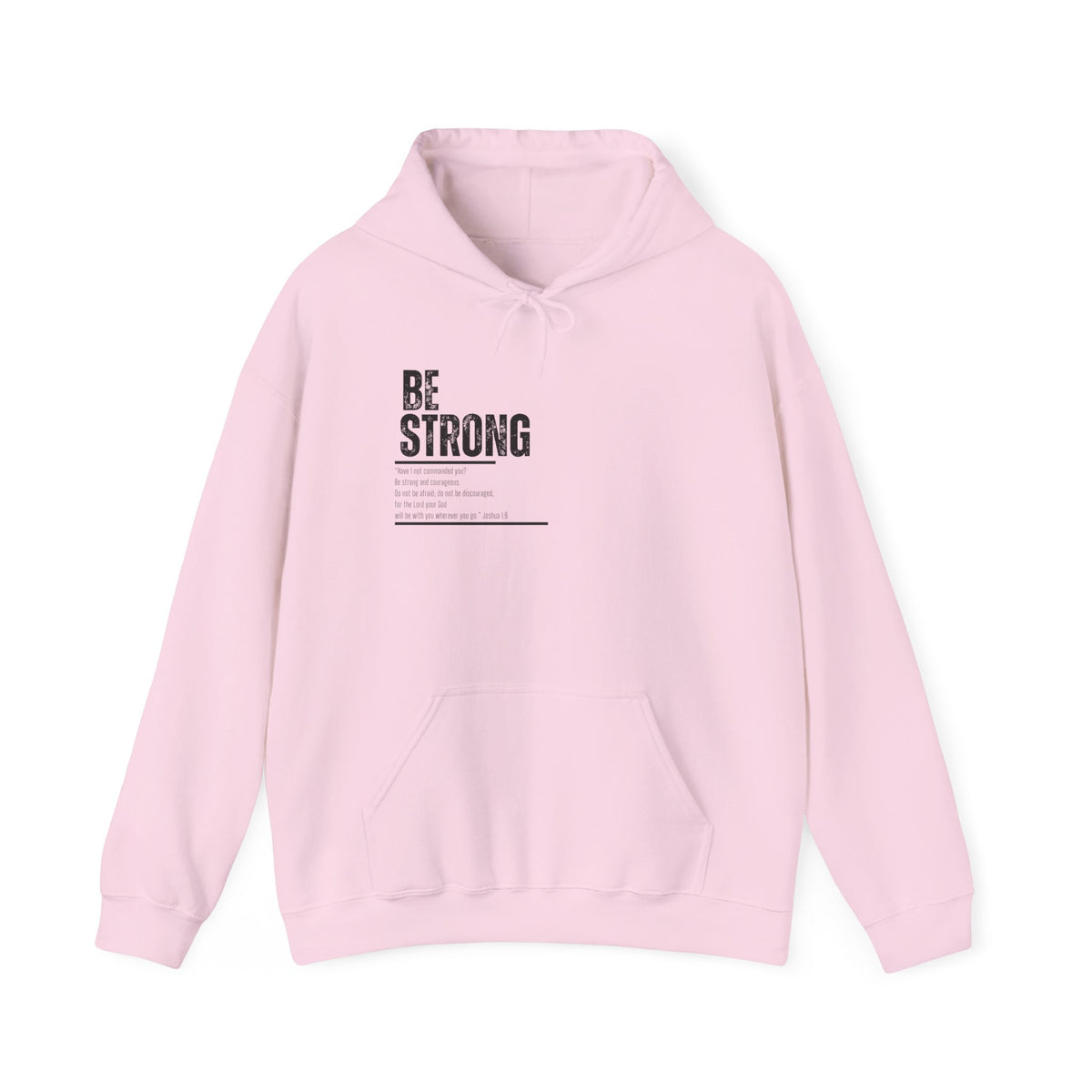 "Be Strong" Unisex Heavy Blend™ Hooded Sweatshirt