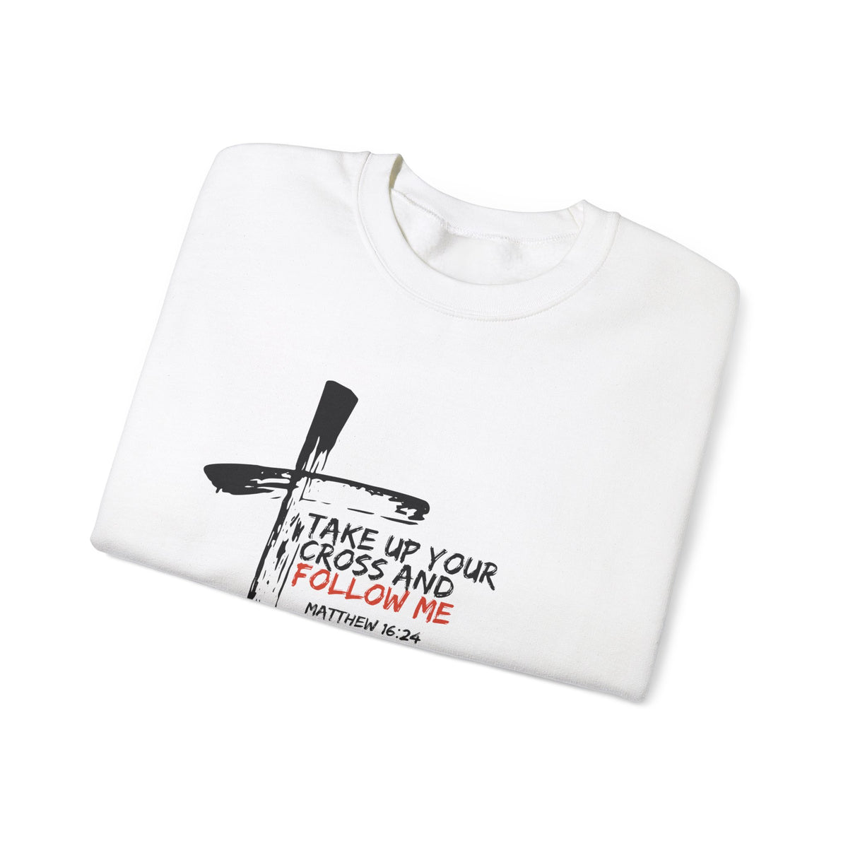 Take Up Your Cross and Follow Me- Unisex Heavy Blend™ Crewneck Sweatshirt