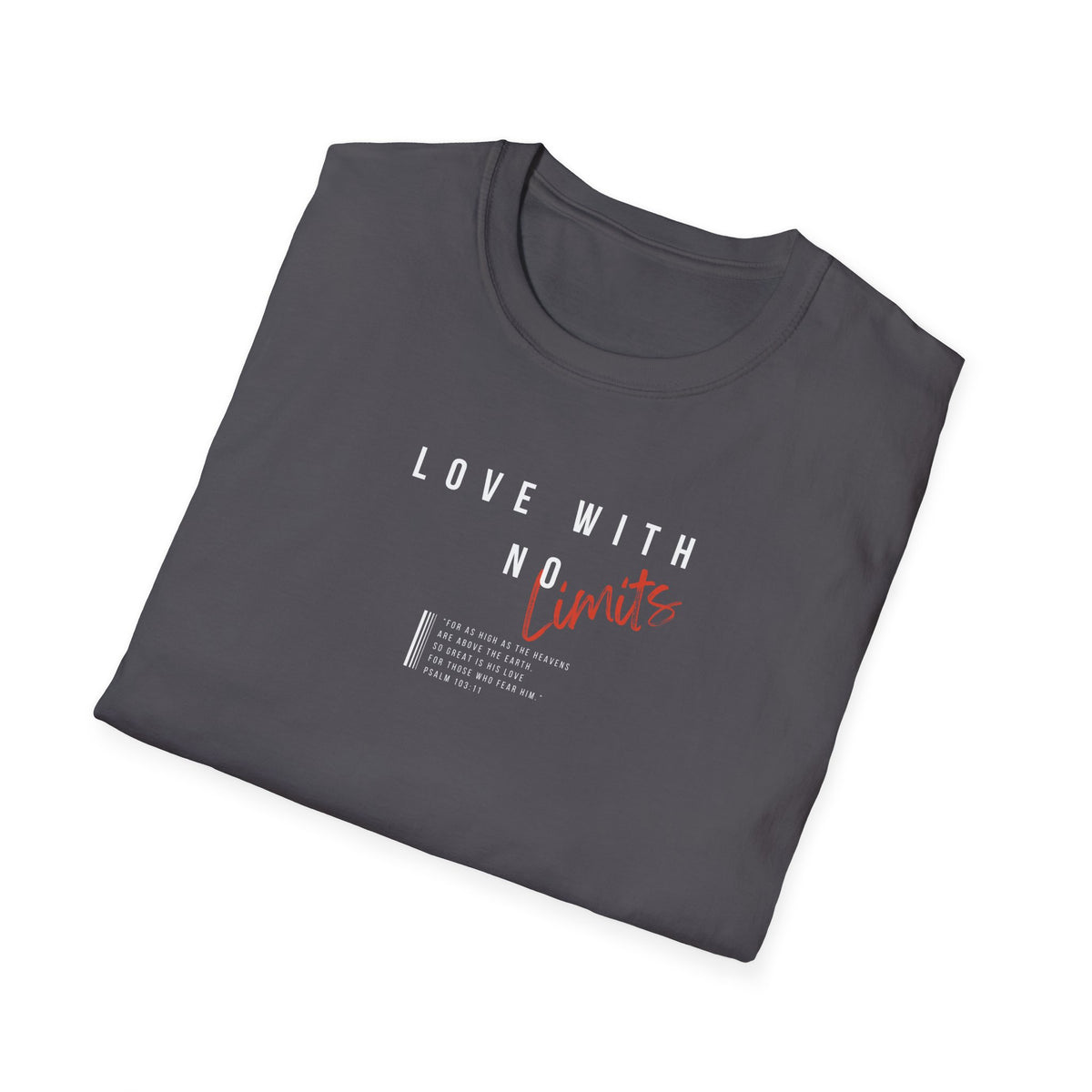 "Love With No Limits" Unisex Softstyle T-Shirt