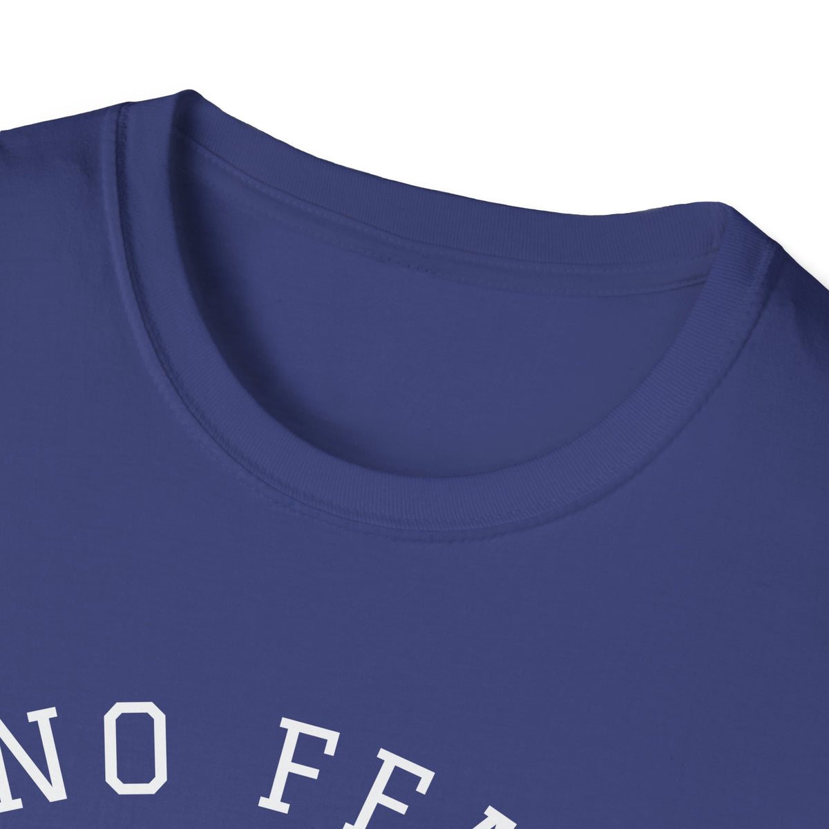 "No Fear" Unisex Softstyle T-Shirt