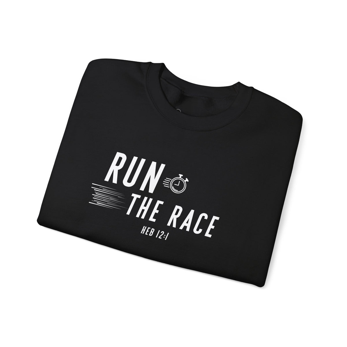 Run the Race Christian Sweatshirt – Hebrews 12:1 Wear Your Faith