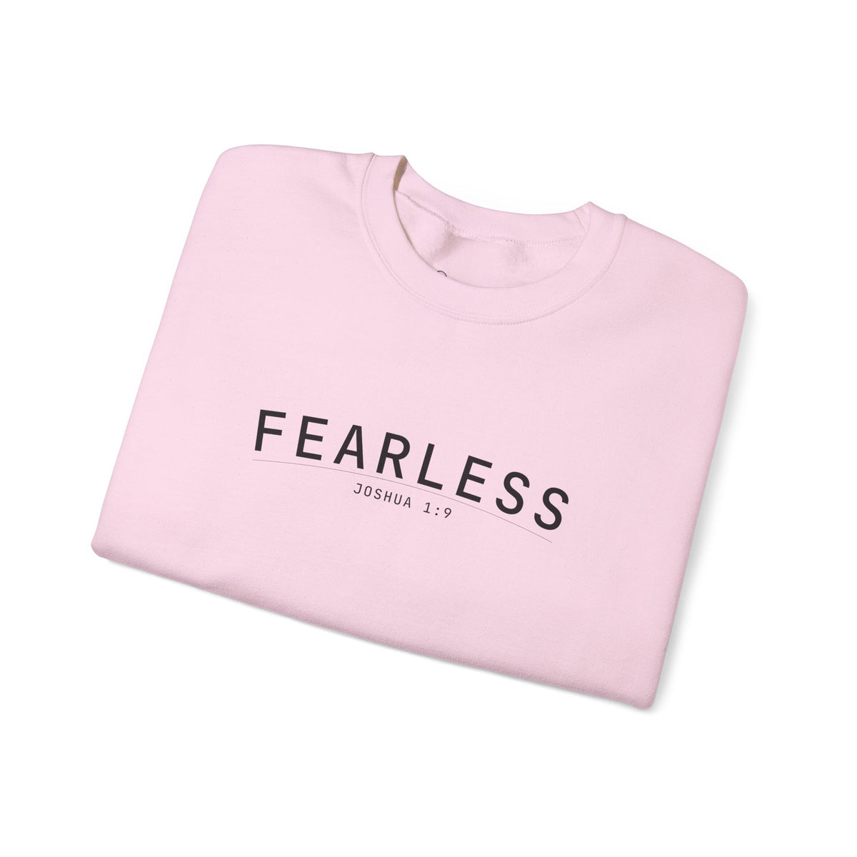 Fearless Christian Sweatshirt – Joshua 1:9 Wear Your Faith