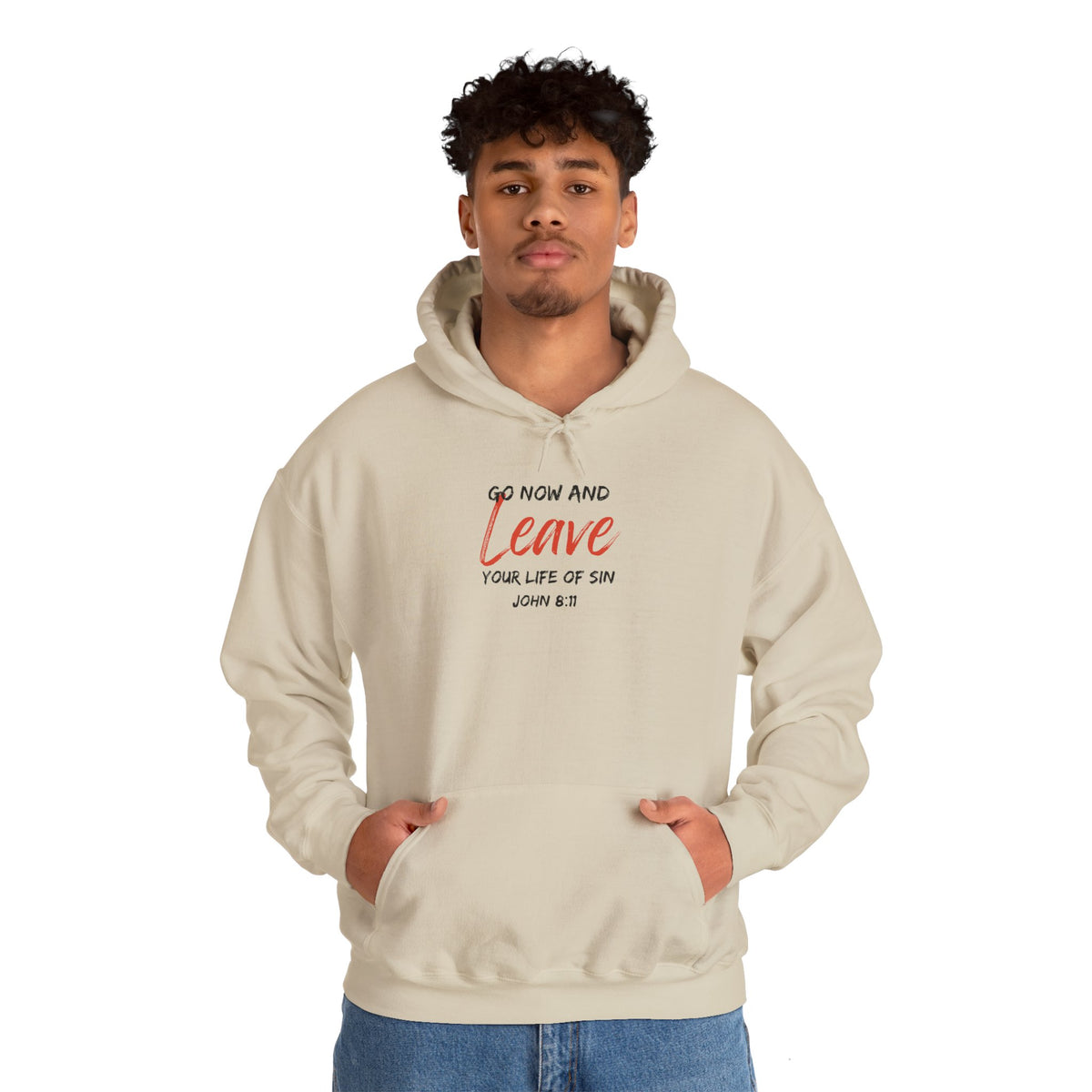 Go Now and Leave Your Life of Sin- Unisex Heavy Blend™ Hooded Sweatshirt