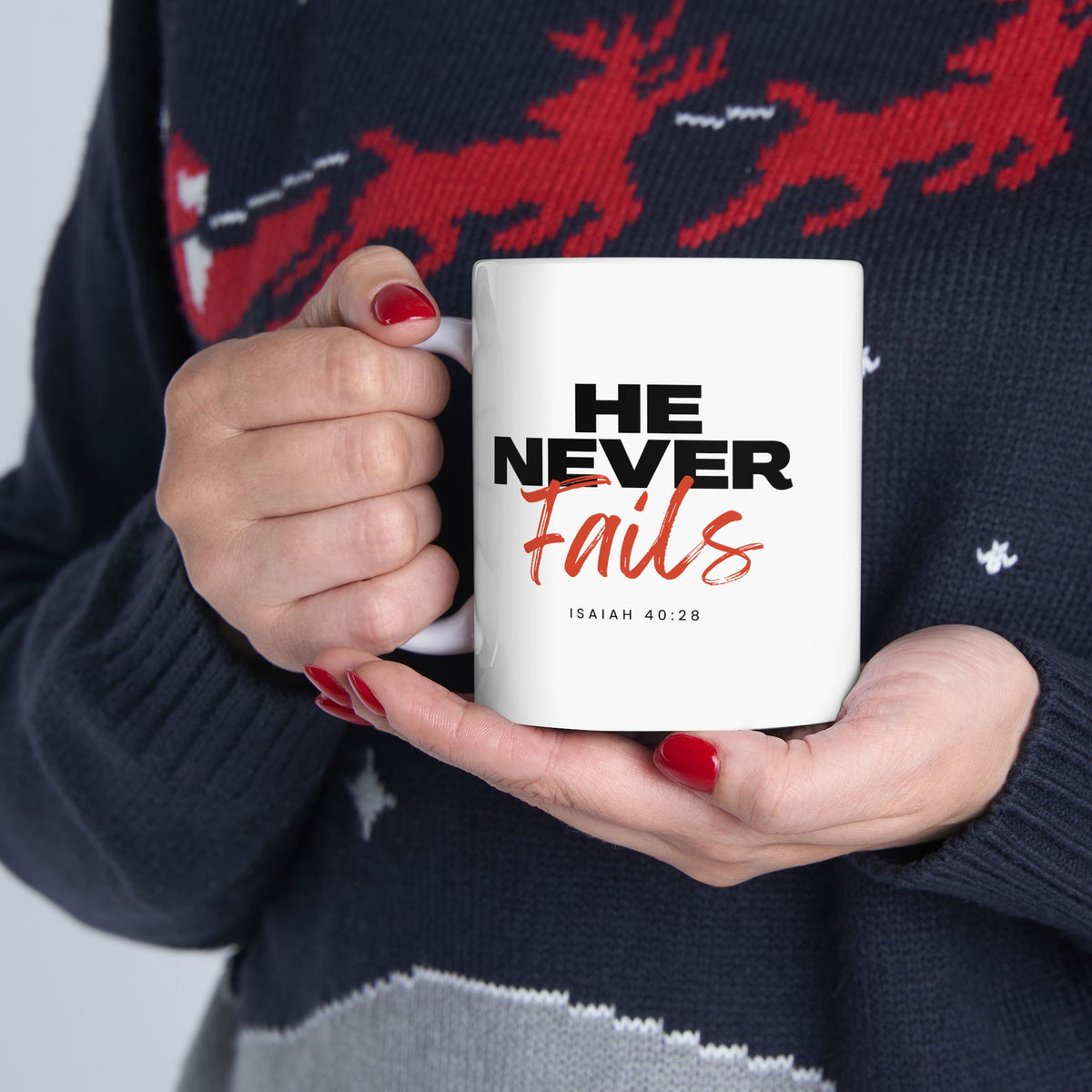 "He Never Fails" Ceramic Mug, (11oz, 15oz)