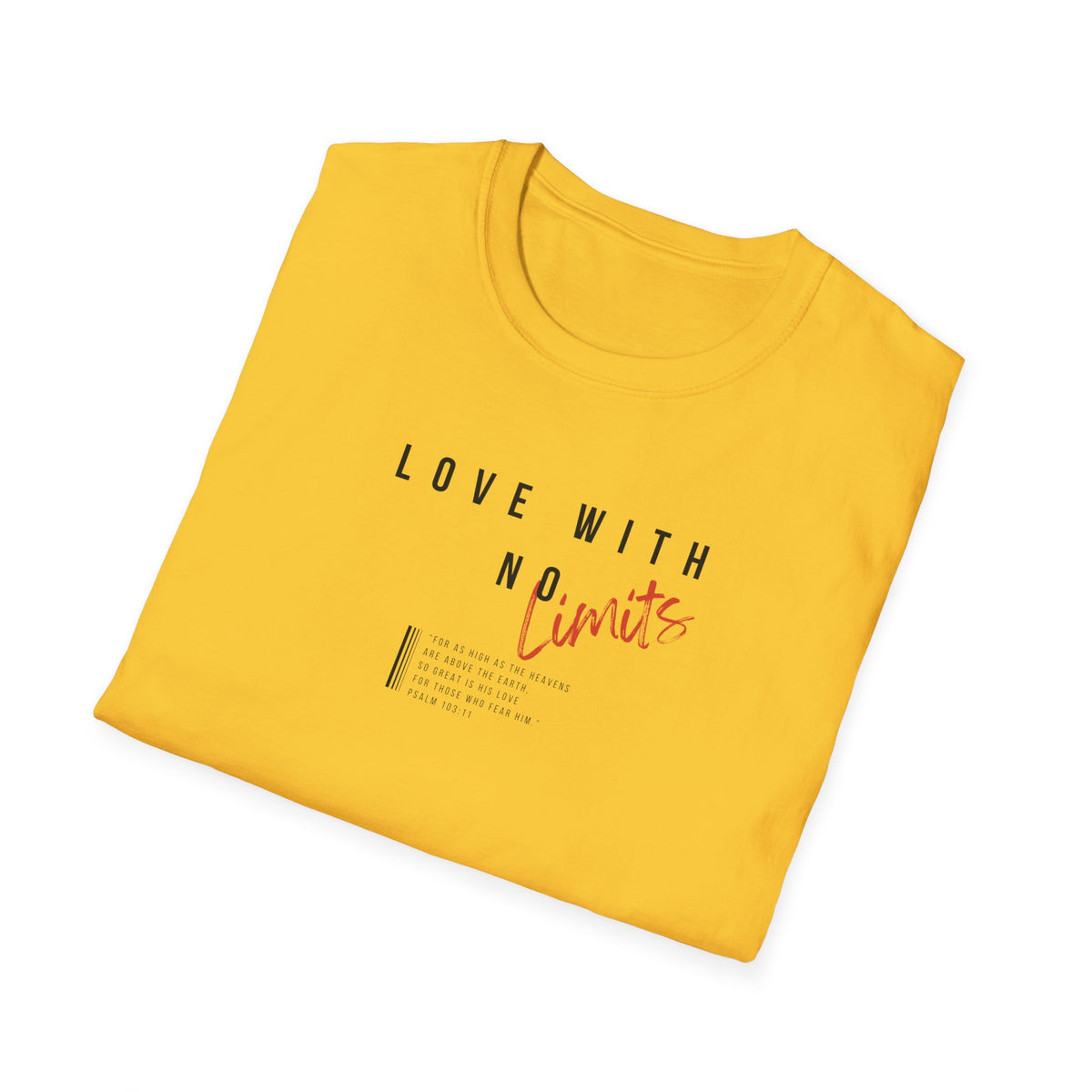 "Love With No Limits" Unisex Softstyle T-Shirt