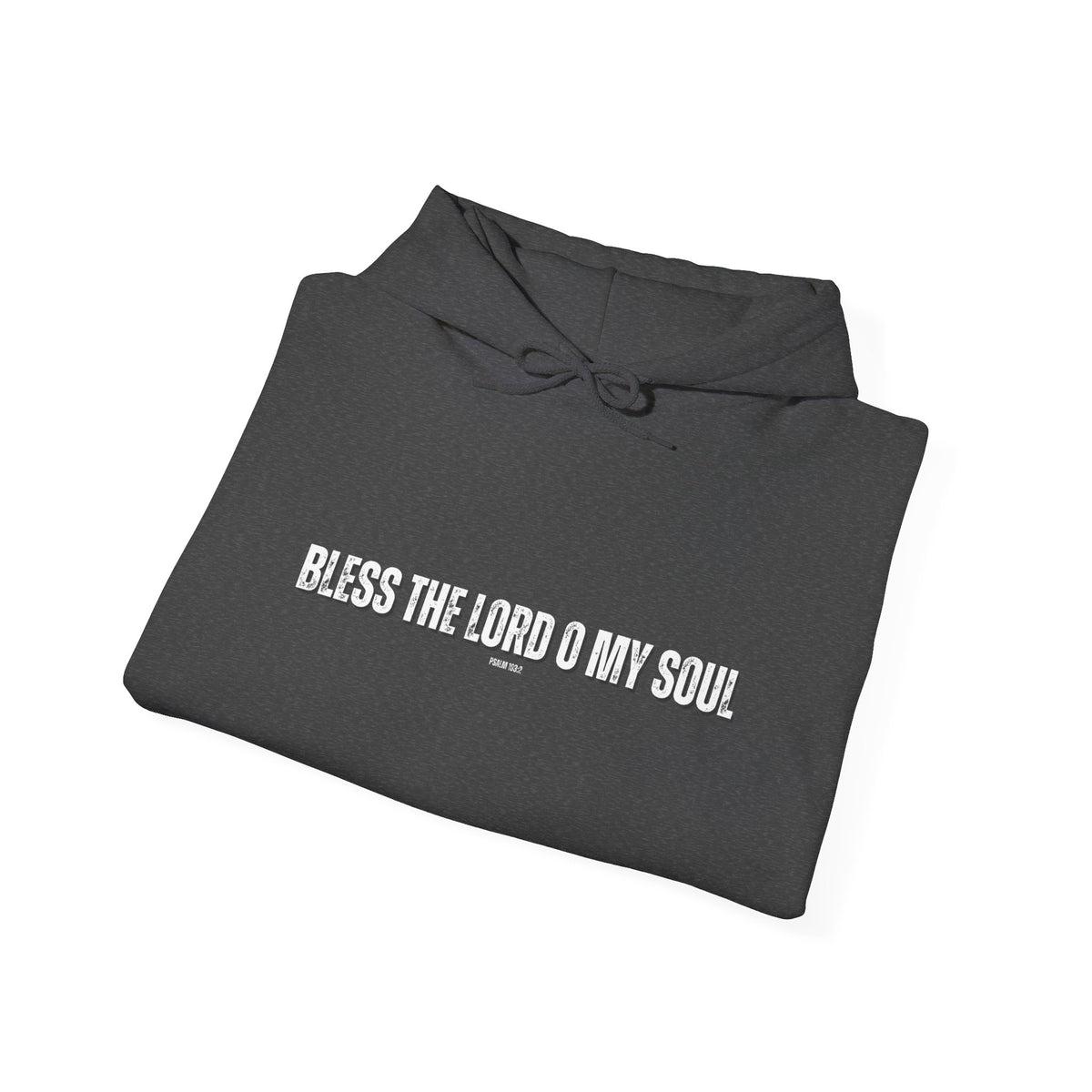 Bless The Lord O My Soul | Men's Heavy Blend™ Hooded Sweatshirt