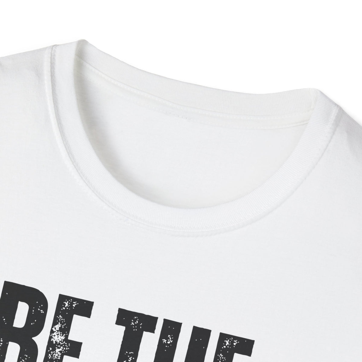 "Be The Example" Unisex Softstyle T-Shirt