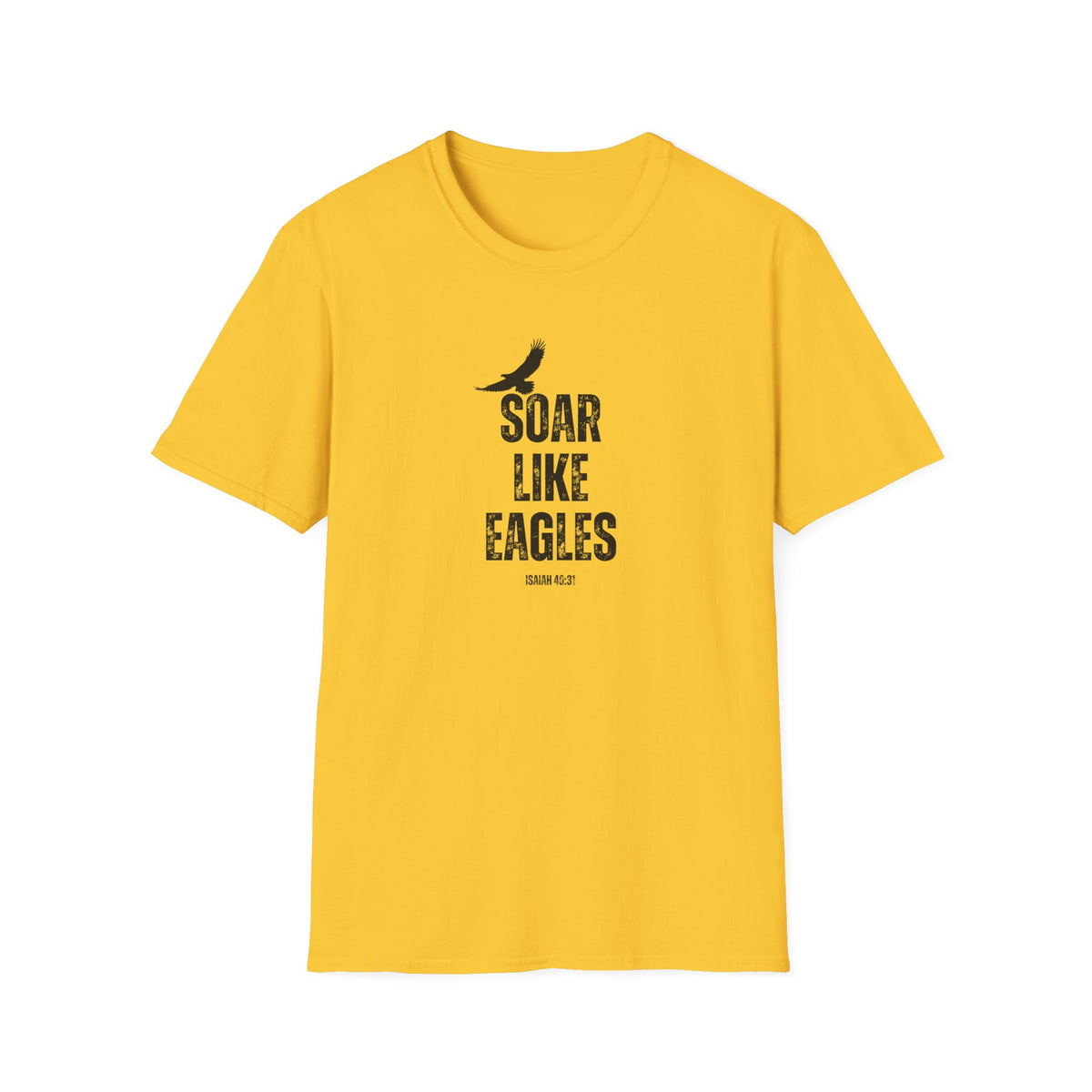 "Soar Like Eagles" Unisex Softstyle T-Shirt