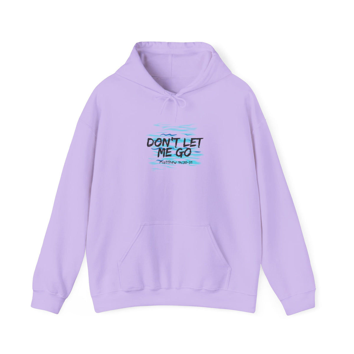 "Don't Let Me Go" Unisex Heavy Blend™ Hooded Sweatshirt