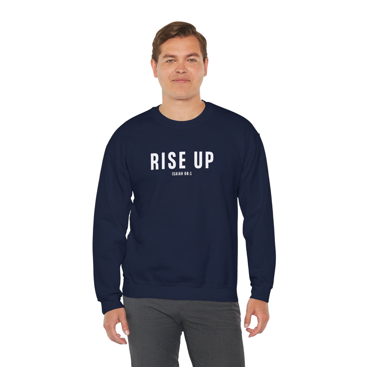 Rise Up Christian Sweatshirt – Isaiah 60:1 Wear Your Faith