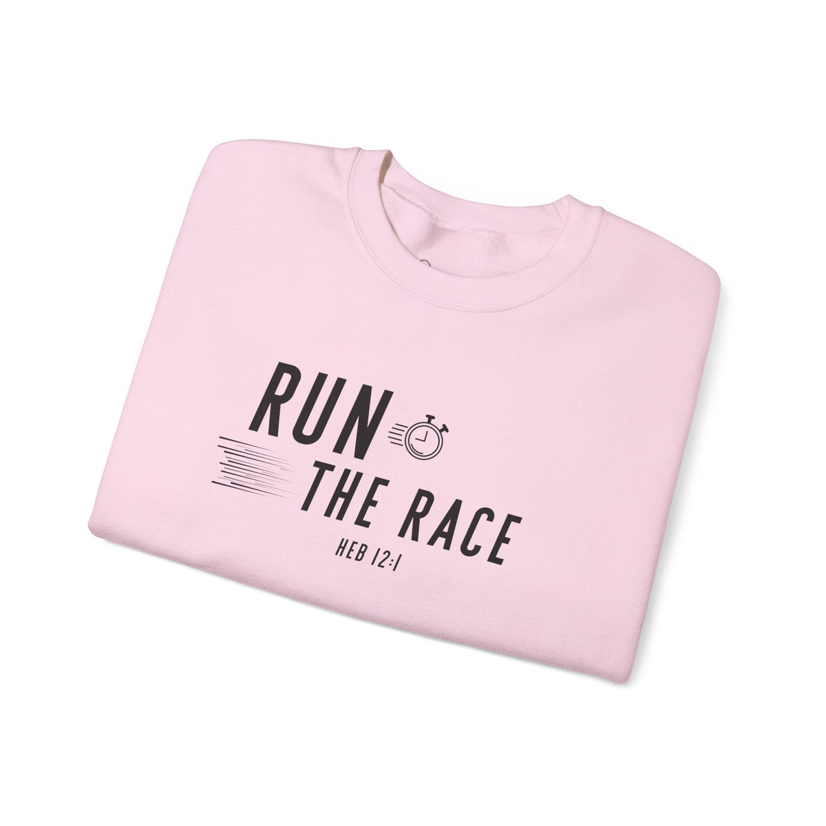 Run the Race Christian Sweatshirt – Hebrews 12:1 Wear Your Faith