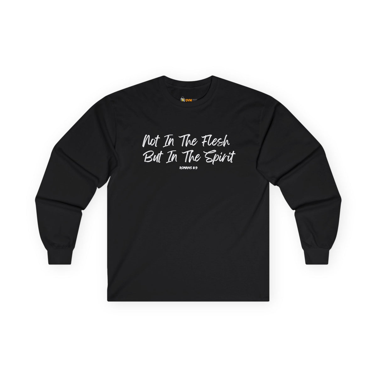 Not in the Flesh but in The Spirit- Unisex Ultra Cotton Long Sleeve Tee