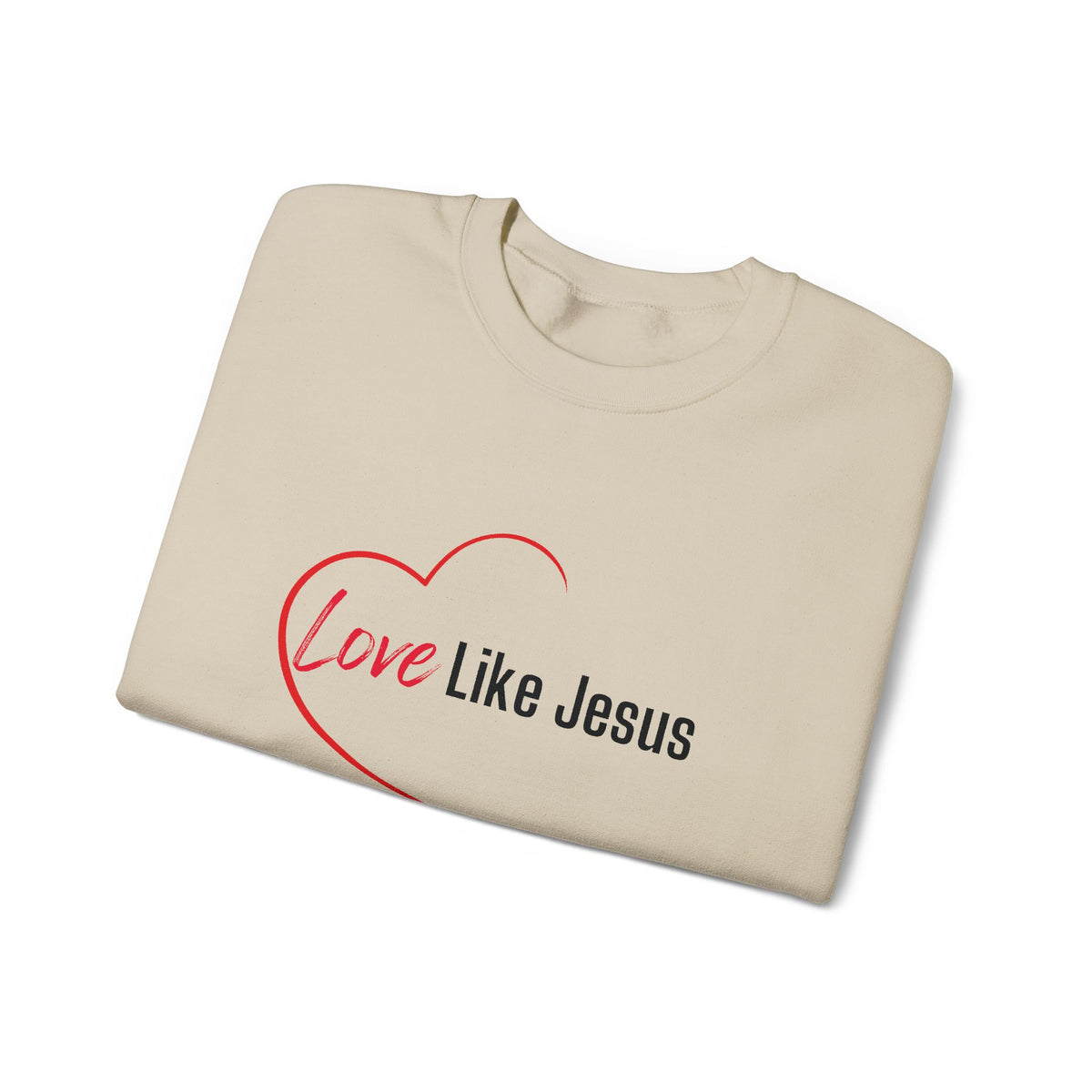 Love Like Jesus Christian Sweatshirt – Wear Your Faith - Unisex Heavy Blend™ Crewneck Sweatshirt