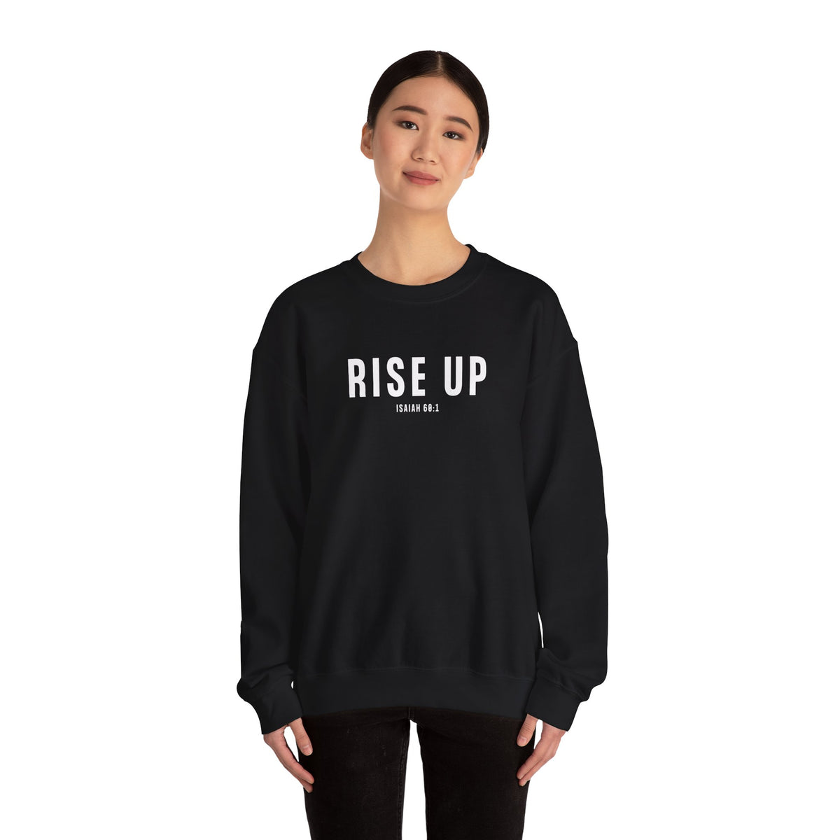 Rise Up Christian Sweatshirt – Isaiah 60:1 Wear Your Faith