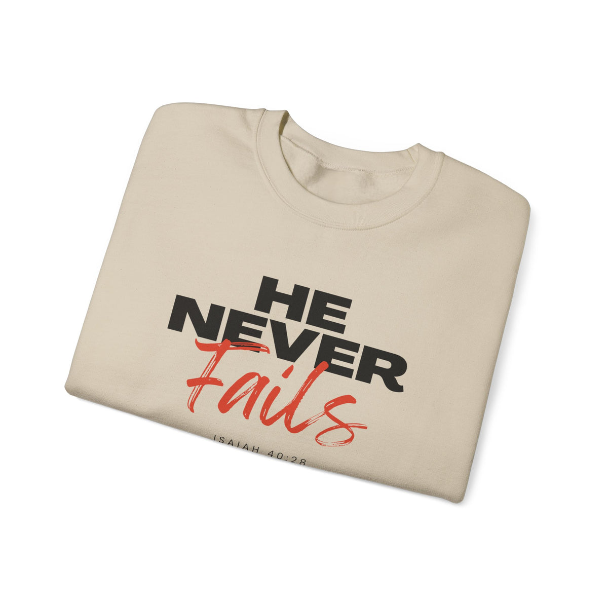 He Never Fails- Unisex Heavy Blend™ Crewneck Sweatshirt