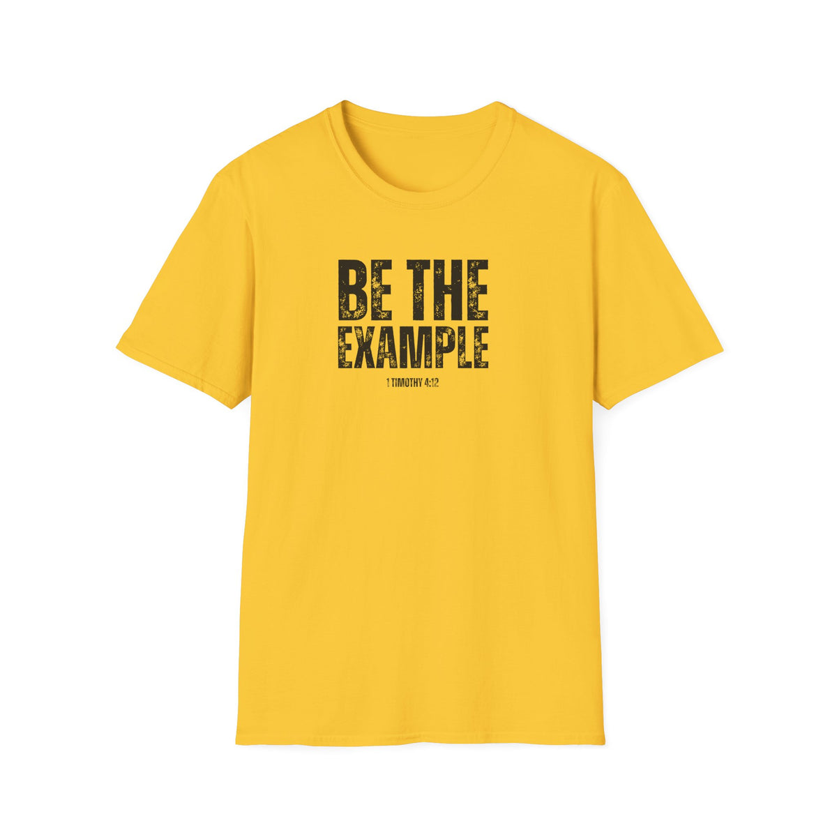 "Be The Example" Unisex Softstyle T-Shirt