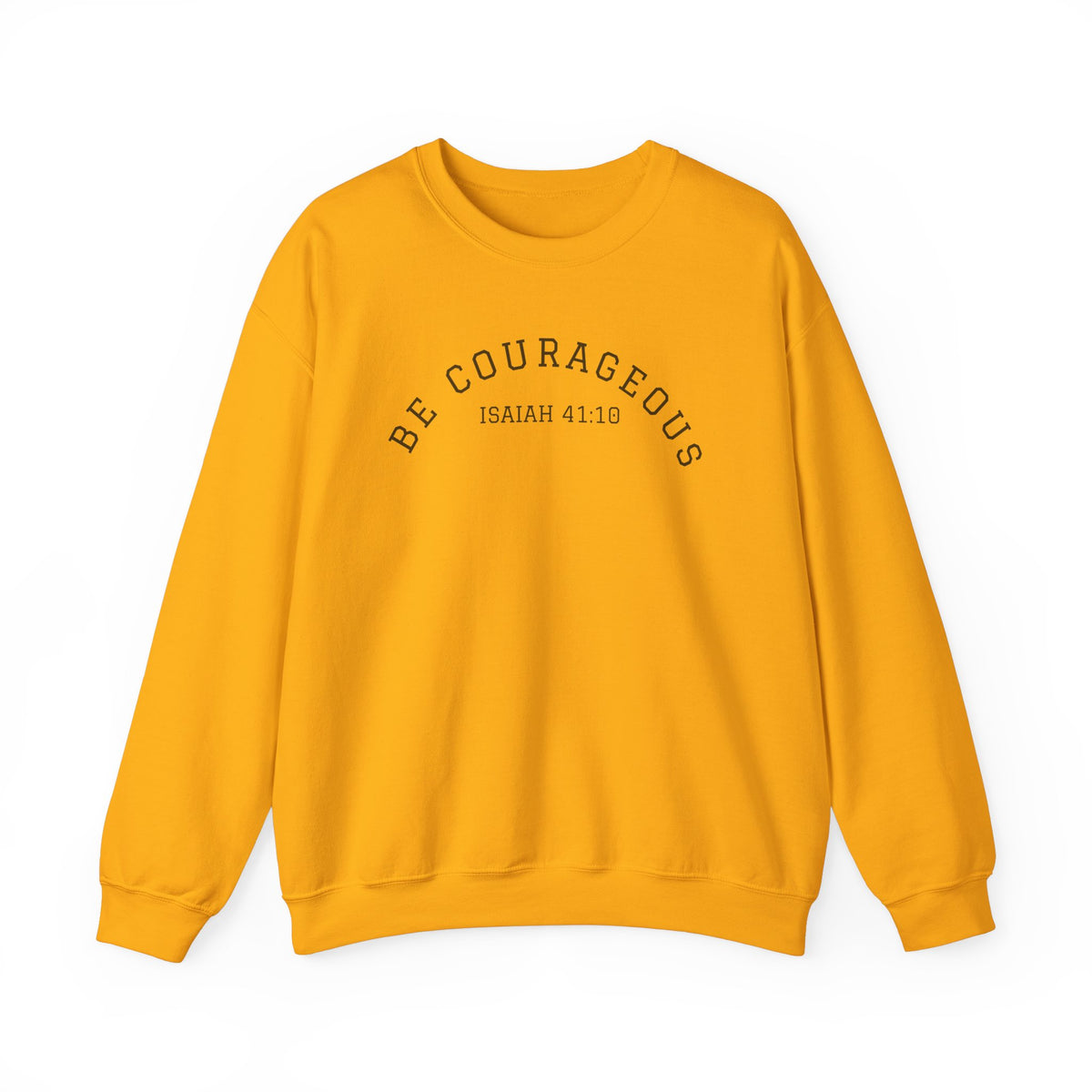 Be Courageous- Unisex Heavy Blend™ Crewneck Sweatshirt