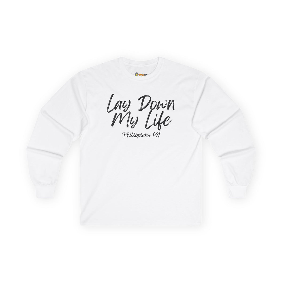 Lay Down My Life- Unisex Ultra Cotton Long Sleeve Tee