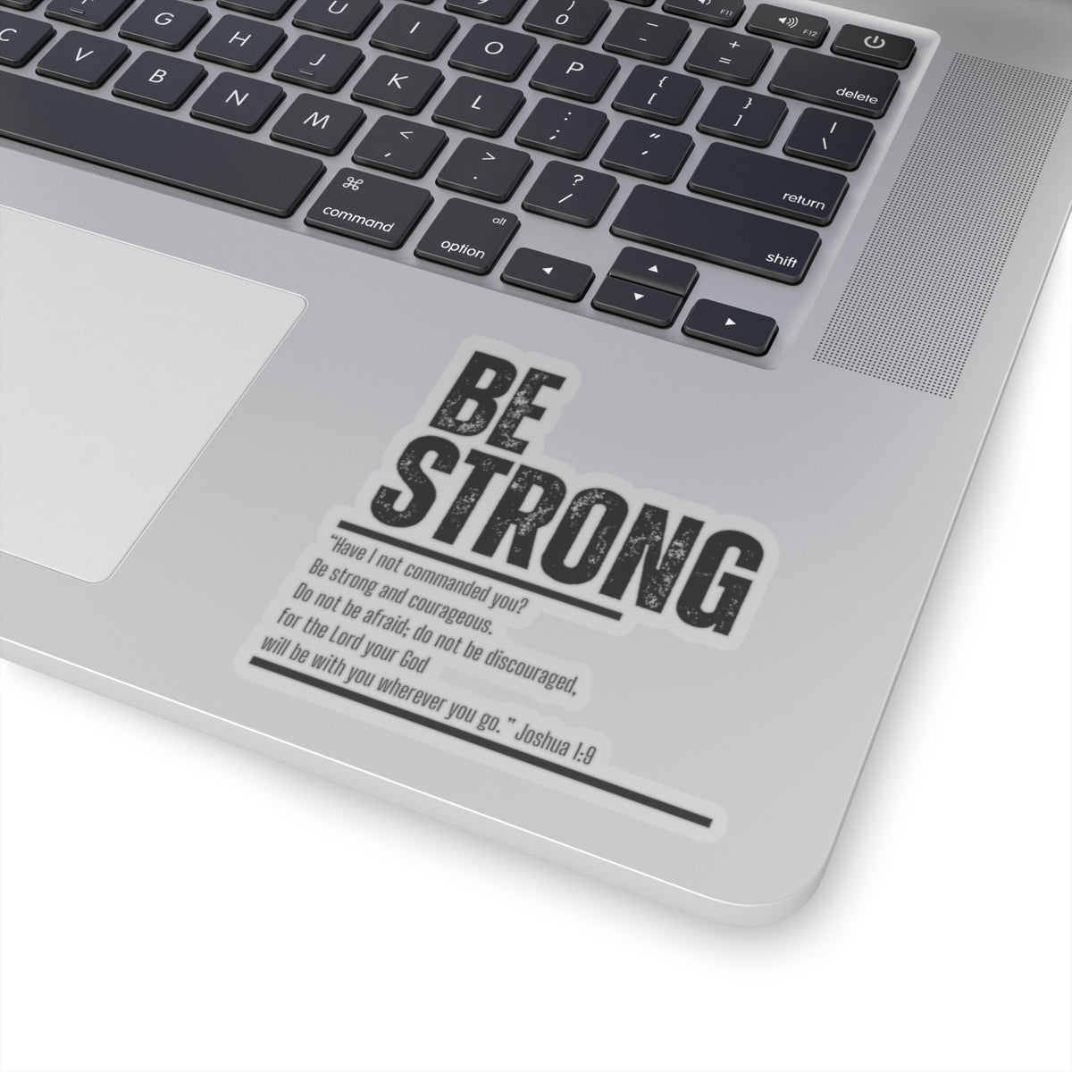 Be Strong- Kiss-Cut Stickers