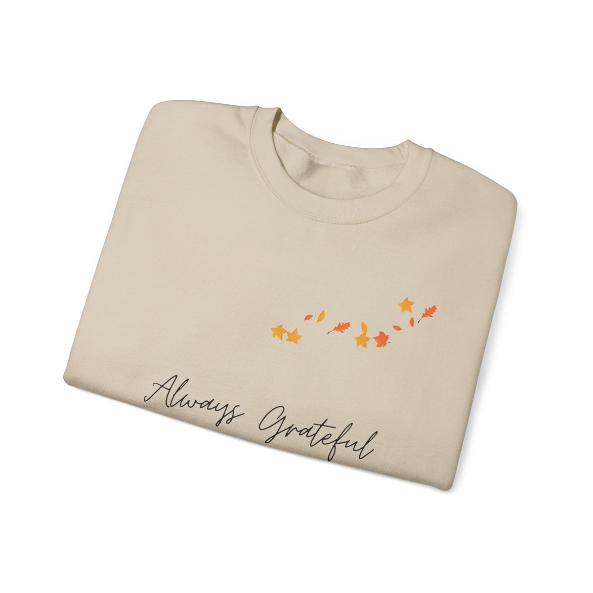 Always Grateful | Ladies' Heavy Blend™ Crewneck Sweatshirt