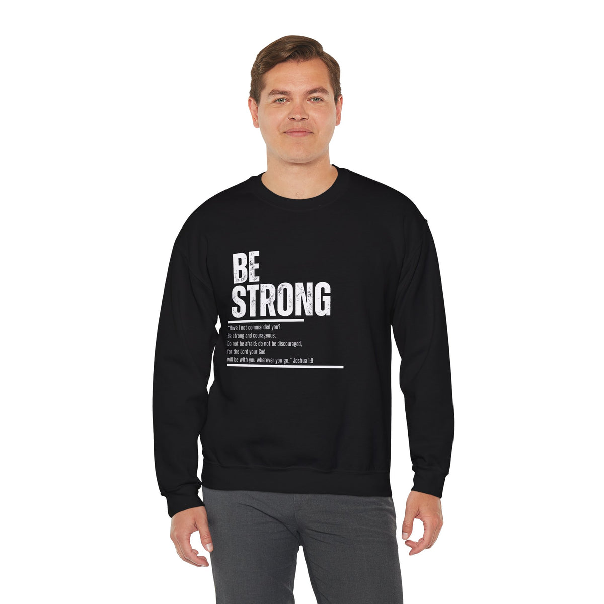 Be Strong- Unisex Heavy Blend™ Crewneck Sweatshirt