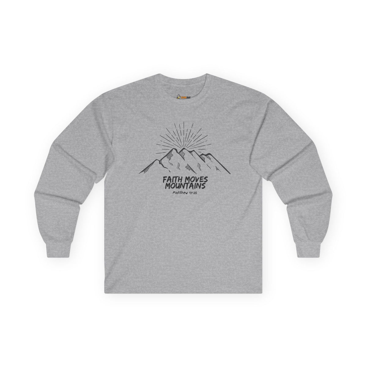Faith Moves Mountains- Unisex Ultra Cotton Long Sleeve Tee