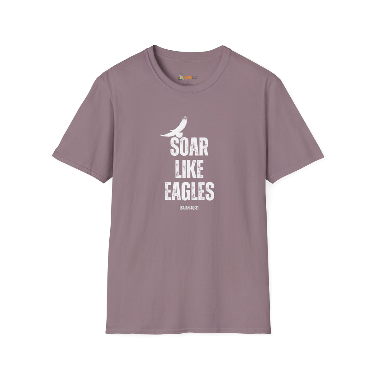 Soar Like Eagles- Unisex Softstyle T-Shirt