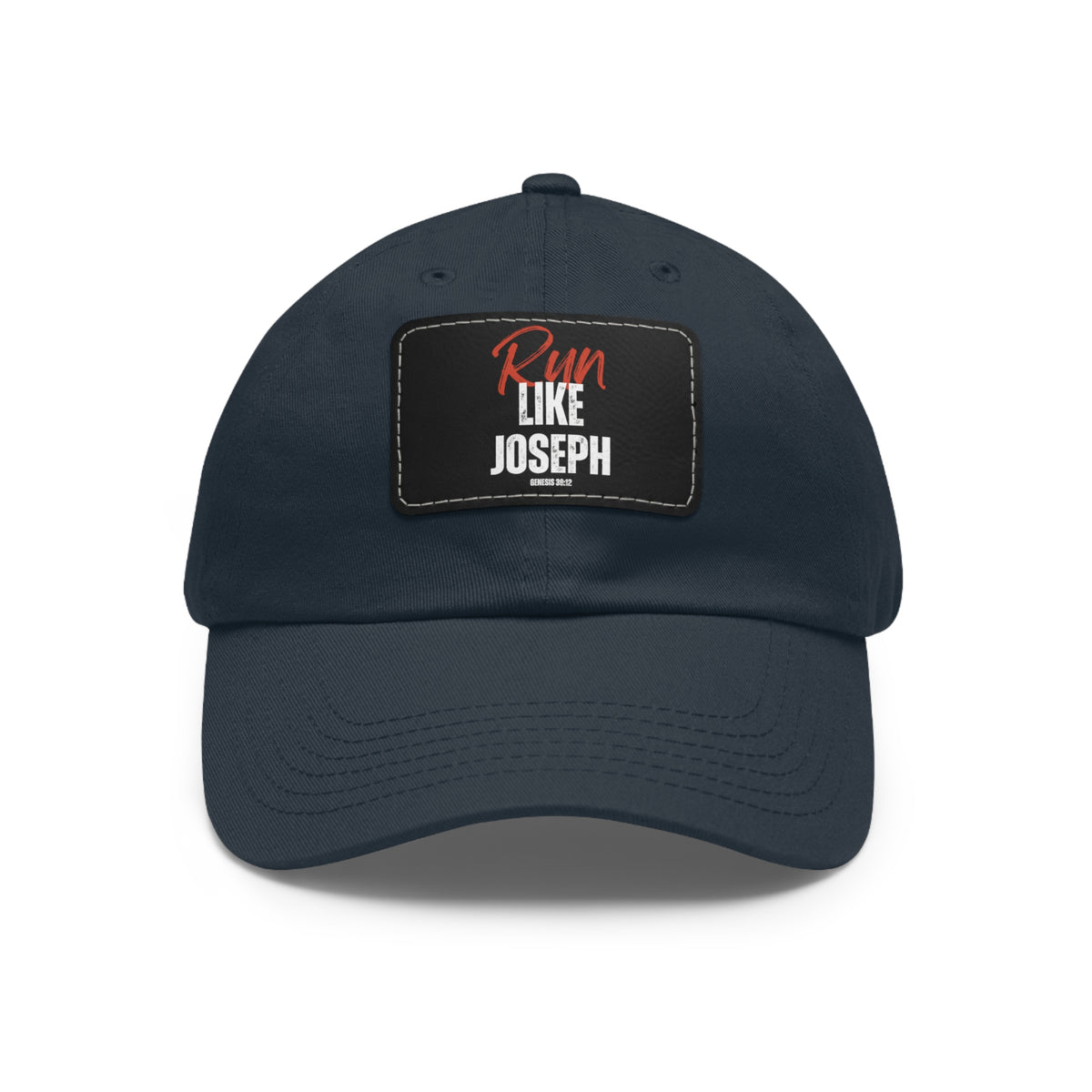 Run Like Joseph- Dad Hat with Leather Patch (Rectangle)