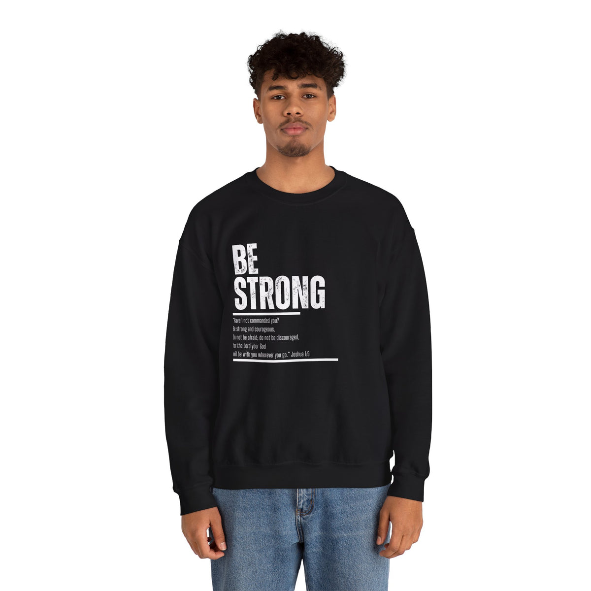 Be Strong- Unisex Heavy Blend™ Crewneck Sweatshirt